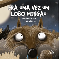 Era uma vez um lobo Mingau