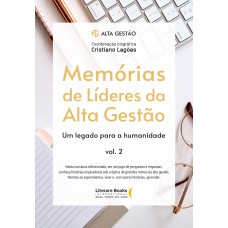 Memórias de líderes da alta gestão