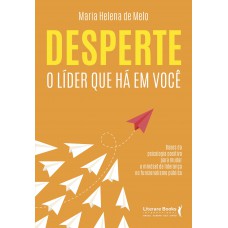 Desperte o líder que há em você