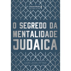 O segredo da mentalidade judaica