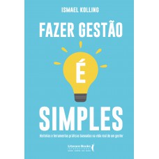 Fazer gestão é simples