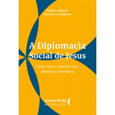 A diplomacia social de jesus