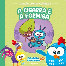 Contos Clássicos Galinha Pintadinha Mini - A Cigarra E A Formiga