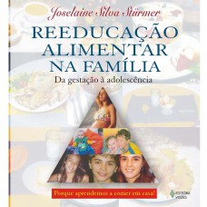 Reeducação alimentar na família