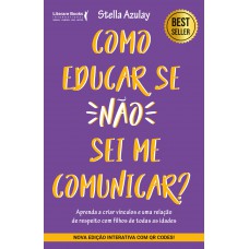 Como educar se não sei me comunicar