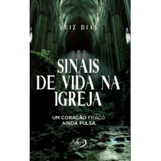 Sinais de vida na igreja