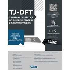 Técnico Judiciário – Área Administrativa – Tribunal de Justiça do Distrito Federal e dos Territórios - TJDFT