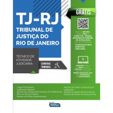 Técnico de Atividade Judiciária – Tribunal de Justiça do Estado do Rio de Janeiro – TJ RJ