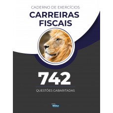 Caderno de Exercícios - Carreiras Fiscais