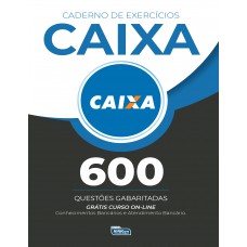 Caderno de Exercícios – Caixa Econômica Federal - CEF