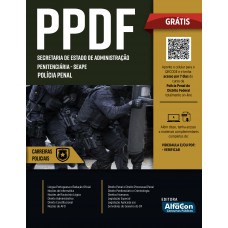 Polícia Penal - Secretaria De Estado De Administração Penitenciária - SEAPE DF