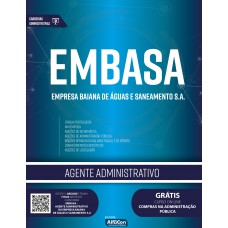 Agente Administrativo - Empresa Baiana De Águas E Saneamento SA - EMBASA