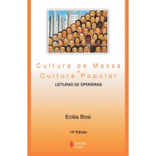 Cultura de massa e cultura popular