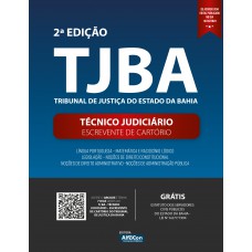 Apostila TJBA - Técnico Judiciário e Escrevente de Cartório do Tribunal de Justiça do estado da Bahia