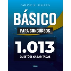 Caderno de Exercícios - Básico para Concursos