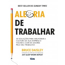 ALEGRIA DE TRABALHAR