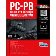 Agente de Investigação e Escrivão de Polícia Civil - Polícia Civil do Estado da Paraíba – PC PB