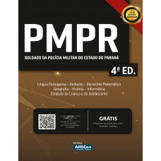 Apostila PMPR - Soldado da Polícia Militar do Estado do Paraná