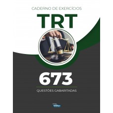 Caderno de Exercícios - Tribunal Regional do Trabalho