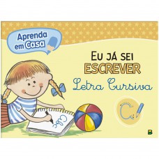 Aprenda em Casa Eu já sei Escrever Letra Cursiva