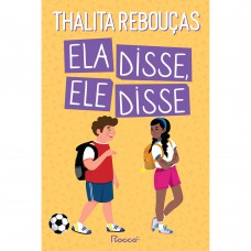 Ela disse, Ele disse Ela disse, Ele disse