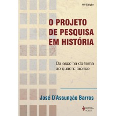 O projeto de pesquisa em história