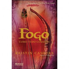 Fogo - Como tudo começou