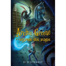 Archie Greene e o segredo dos magos