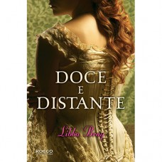 Doce e distante - volume 3. Coleção gemma doyle