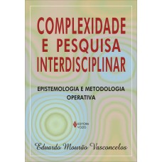 Complexidade e pesquisa interdisciplinar