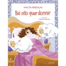 Bia não quer dormir