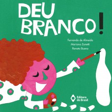 Deu branco!