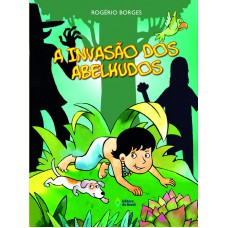 A invasão dos abelhudos