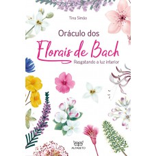 Oráculo dos Florais de Bach