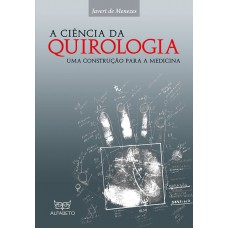 Ciência da Quirologia, A