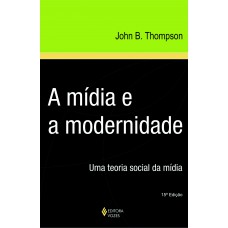 Mídia e a modernidade