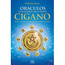 Oráculos Utilizados pelo Povo Cigano