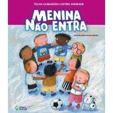 Menina não entra