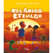 Meu amigo Etevildo