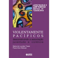 Violentamente pacíficos