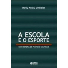 A escola e o esporte