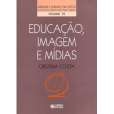 Educação, imagem e mídias