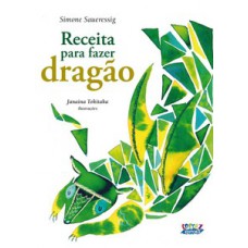 Receita para fazer dragão