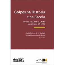 Golpes na história e na escola