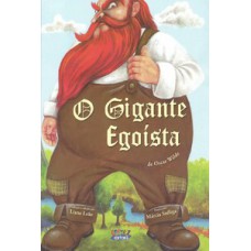 O gigante egoísta (capa dura)