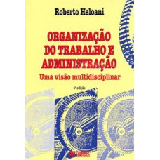 Organização do trabalho e administração