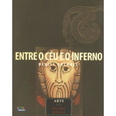 Entre o céu e o inferno