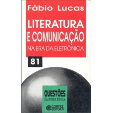 Literatura e comunicação na era da eletrônica