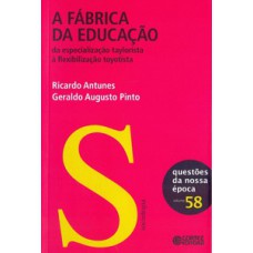 A fábrica da educação