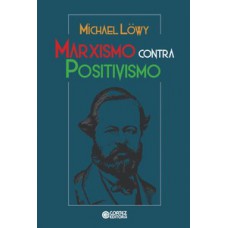 Marxismo contra positivismo